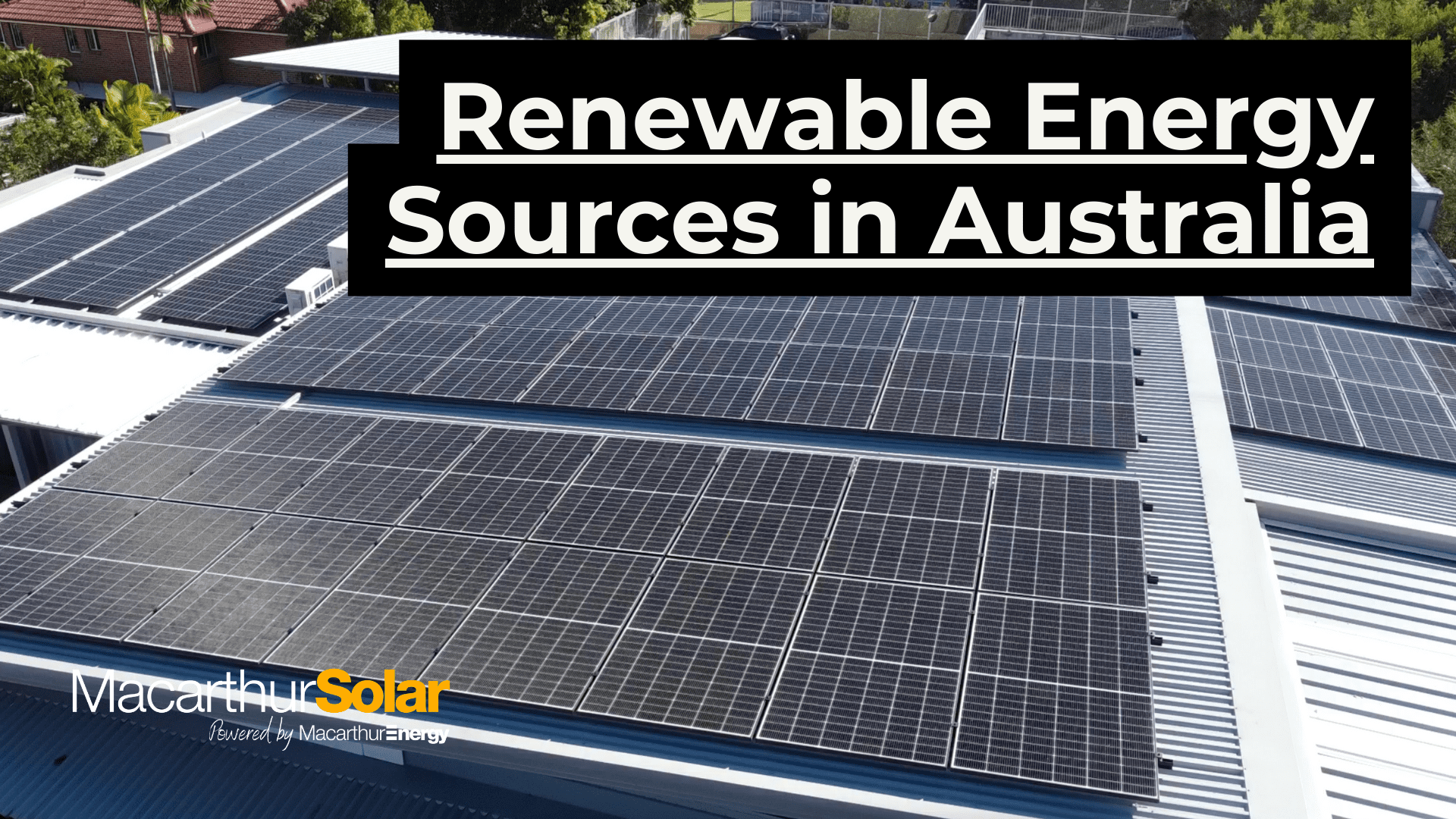 Renewable Energy Sources in Australia